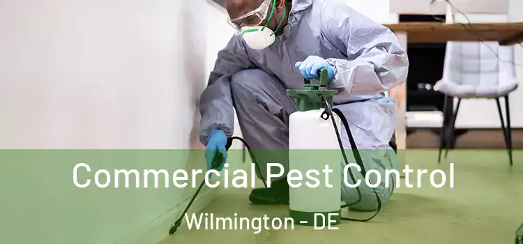  Commercial Pest Control Wilmington - DE