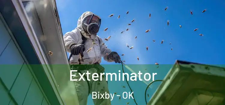 Exterminator Bixby - OK