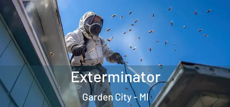 Exterminator Garden City - MI