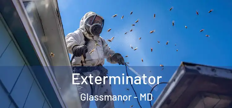 Exterminator Glassmanor - MD