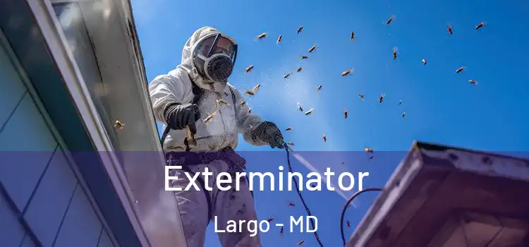 Exterminator Largo - MD