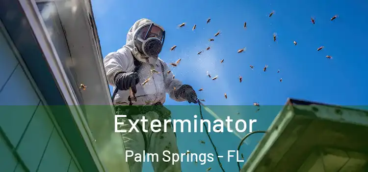  Exterminator Palm Springs - FL
