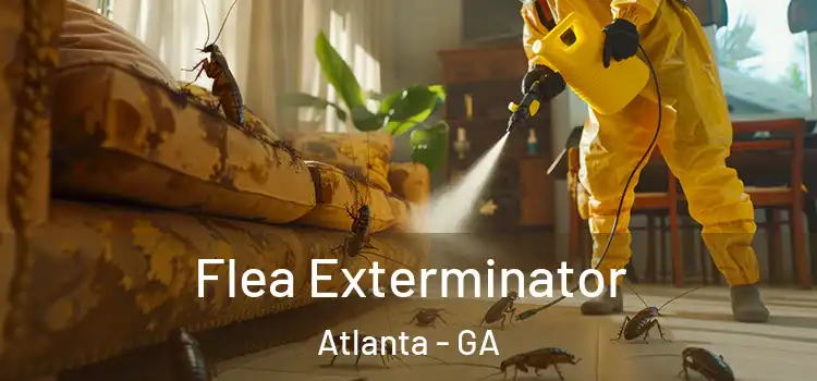 Flea Exterminator Atlanta - GA