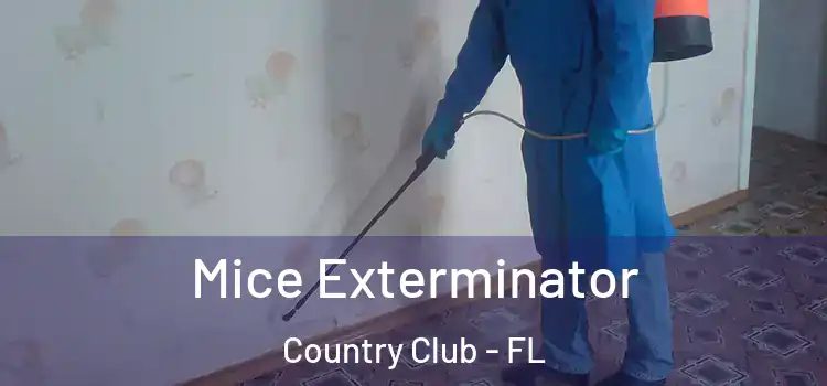  Mice Exterminator Country Club - FL