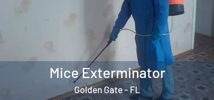  Mice Exterminator Golden Gate - FL