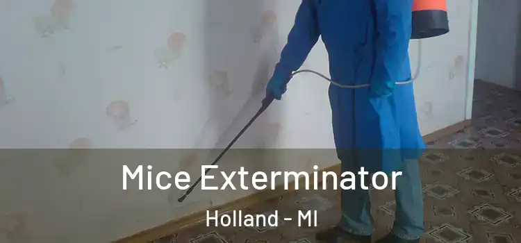 Mice Exterminator Holland - MI