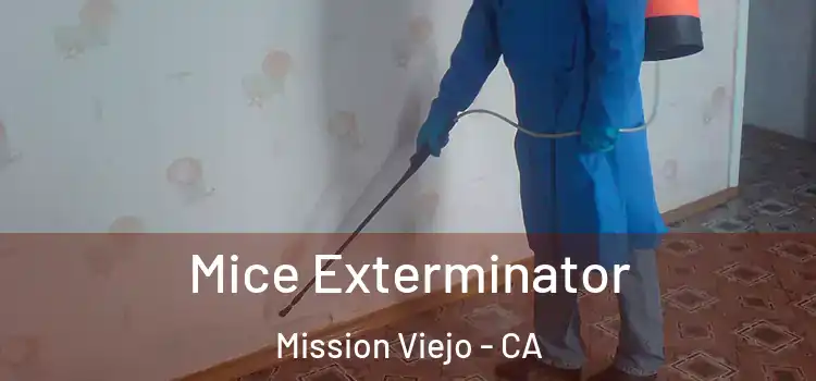 Mice Exterminator Mission Viejo - CA