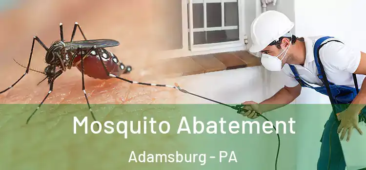  Mosquito Abatement Adamsburg - PA