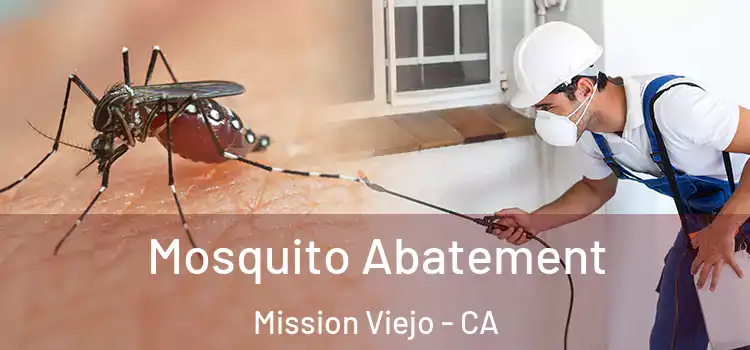  Mosquito Abatement Mission Viejo - CA
