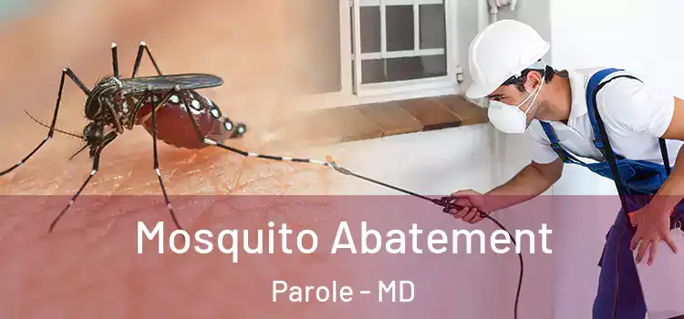 Mosquito Abatement Parole - MD