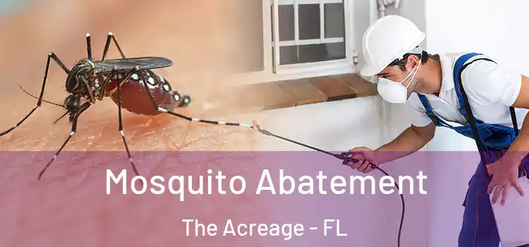  Mosquito Abatement The Acreage - FL