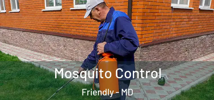 Mosquito Control Friendly - MD