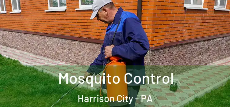  Mosquito Control Harrison City - PA