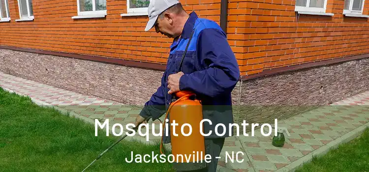Mosquito Control Jacksonville - NC