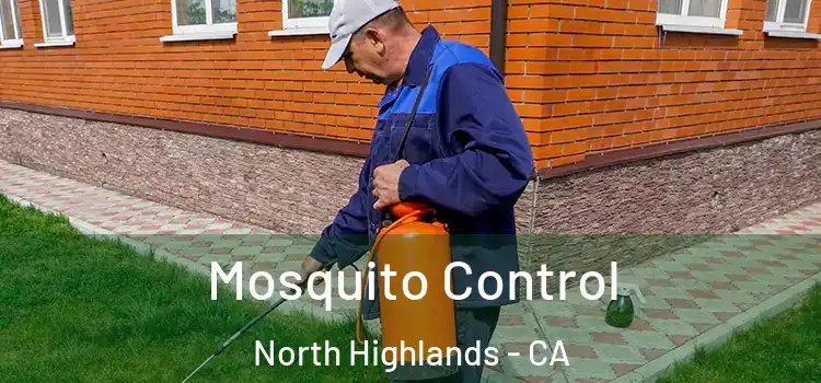  Mosquito Control North Highlands - CA