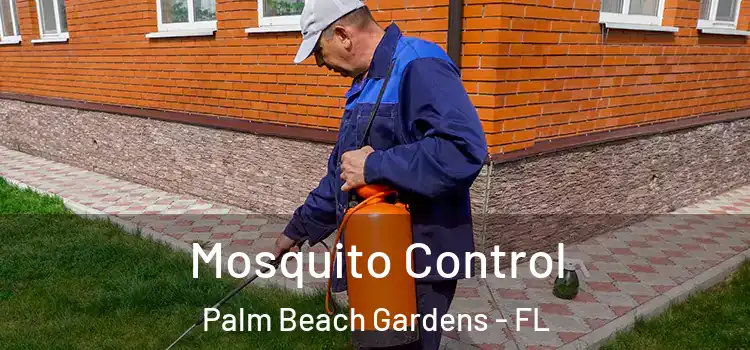  Mosquito Control Palm Beach Gardens - FL