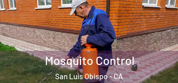  Mosquito Control San Luis Obispo - CA