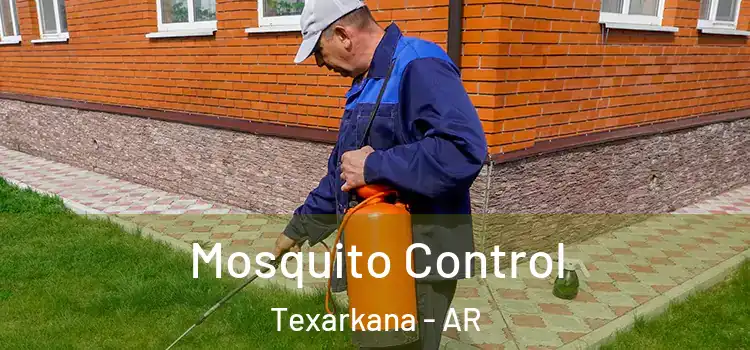 Mosquito Control Texarkana - AR