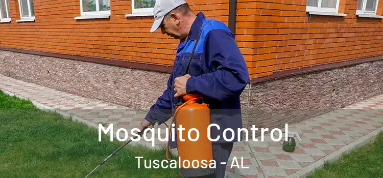  Mosquito Control Tuscaloosa - AL