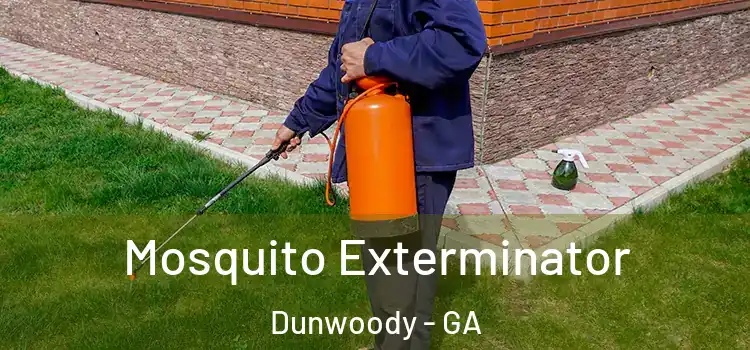 Mosquito Exterminator Dunwoody - GA