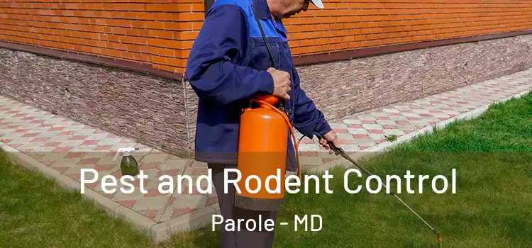Pest and Rodent Control Parole - MD
