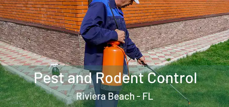 Pest and Rodent Control Riviera Beach - FL