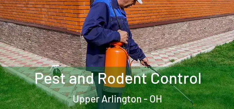  Pest and Rodent Control Upper Arlington - OH