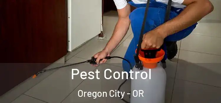  Pest Control Oregon City - OR