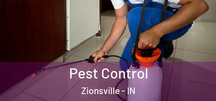 Pest Control Zionsville - IN