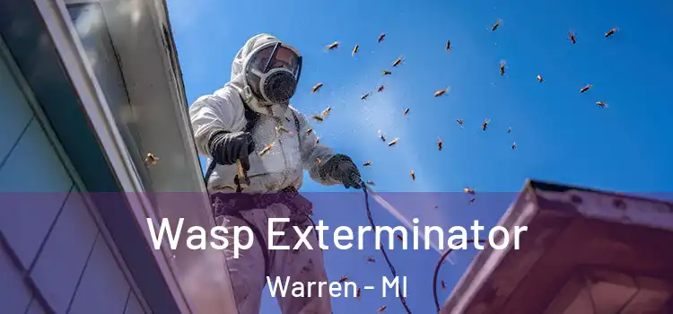  Wasp Exterminator Warren - MI